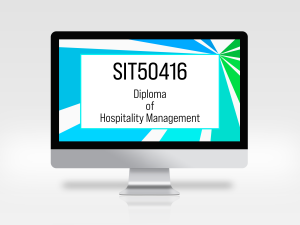 SIT50416 Diploma of Hospitality Management, hospitality management course