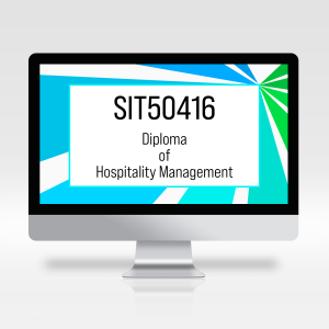 SIT50416 Diploma of Hospitality Management, hospitality management course